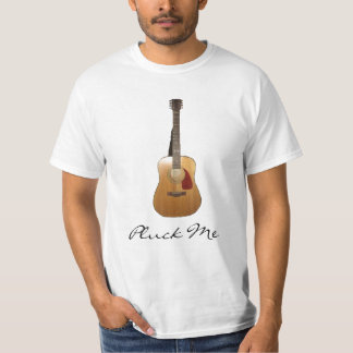 Pluck Me T-Shirt