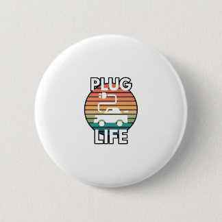 Plug Life Electric Car EV Humour 6 Cm Round Badge