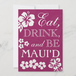 Plum Eat Drink and Be Maui'd Wedding Invitations