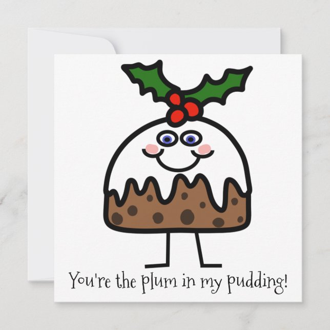 Plum Pudding Christmas Pudding Funny HOLIDAY CARD (Front)