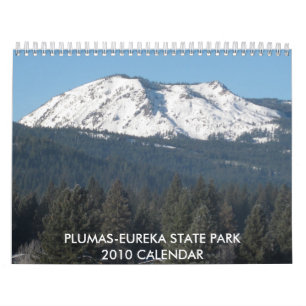 PLUMAS EUREKA STATE PARK 2010 CALENDAR