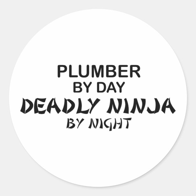 Plumber Deadly Ninja by Night Classic Round Sticker (Front)