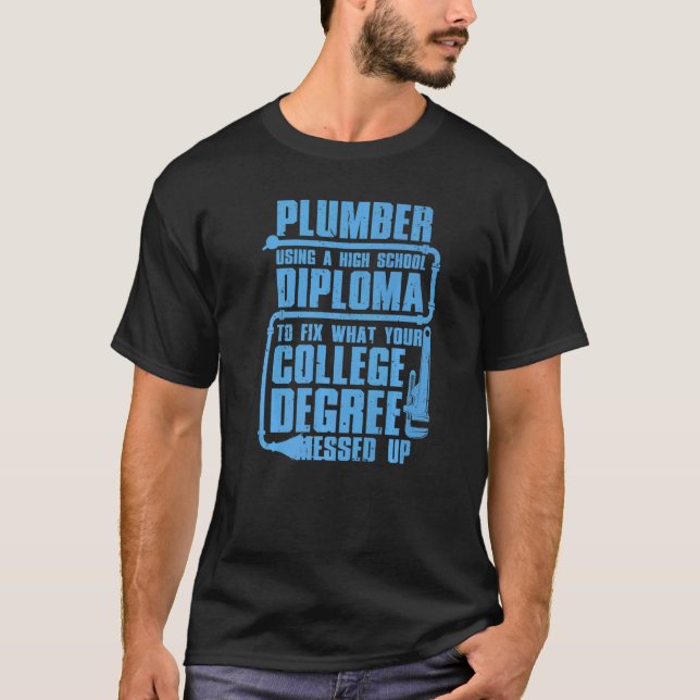 Plumber For Men Women Pipefitter Pipe Plumber  9 T-Shirt (Front)