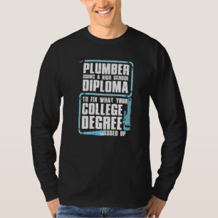 Plumber For Men Women Steamfitter Tools Plumbing T-Shirt