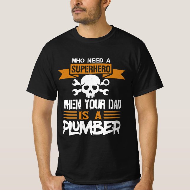 Plumber Gift Idea Plumber T-Shirt (Front)