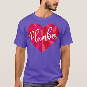 Plumber Heart  Low Poly Geometric Gift T-Shirt