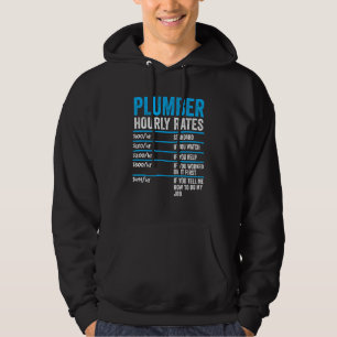 Plumber Hourly Rate Funny Description Of Services  Hoodie