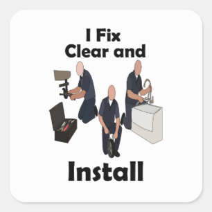 Plumber I Fix Clear Install Birthday Party Square Sticker