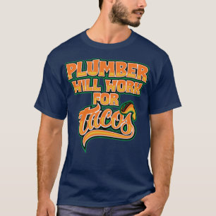 Plumber job appreciation gift T-Shirt