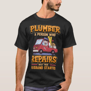 Plumber Plumbing Tool Engineering skateboard pirat T-Shirt