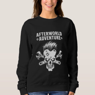 Plumber Skull Plumbing - Pipefitter Afterworld Adv Sweatshirt