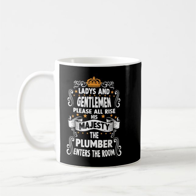 Plumber T funny saying motif plumber Coffee Mug (Left)