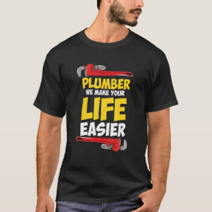 Plumber Technician Design For Pipefitter - Plumber T-Shirt