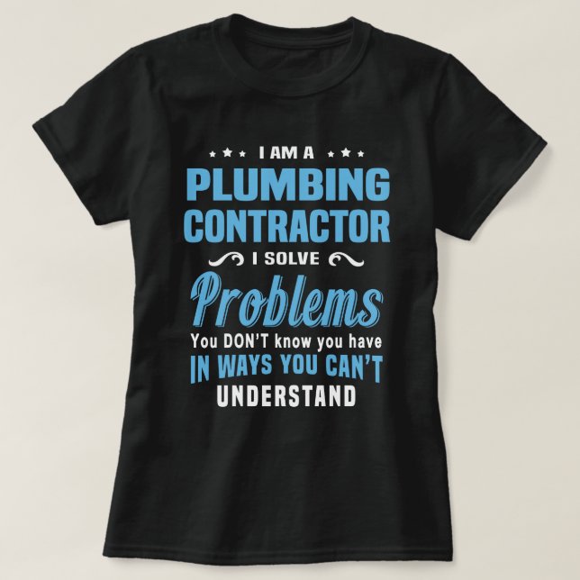 Plumbing Contractor T-Shirt (Design Front)