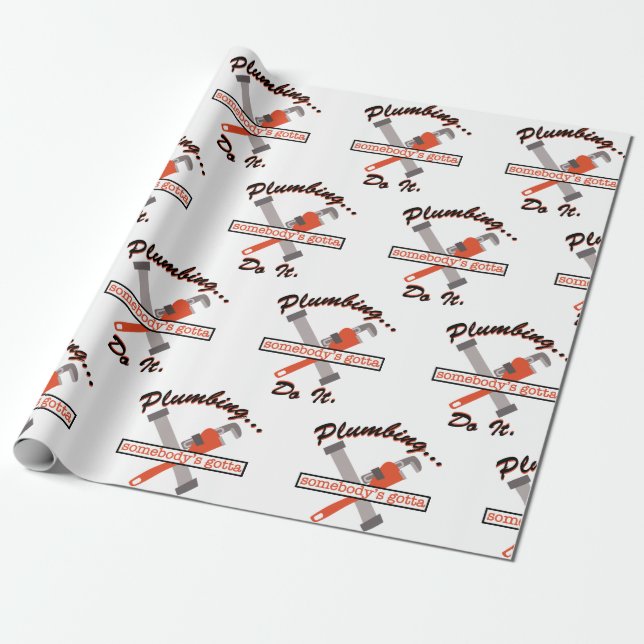 Plumbing Do It Wrapping Paper (Unrolled)