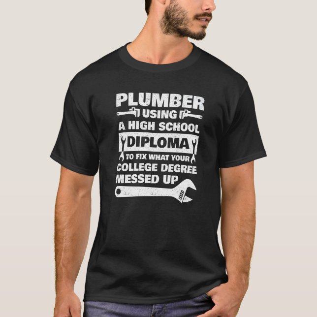 Plumbing For Men Women Master Plumber Handyman  7 T-Shirt (Front)