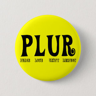 PLUR 6 CM ROUND BADGE