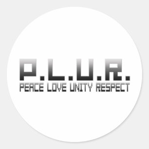 PLUR - Peace Love Unity Respect Classic Round Sticker