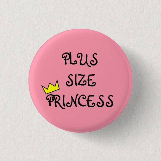 Plus Size Princess 3 Cm Round Badge (Front)