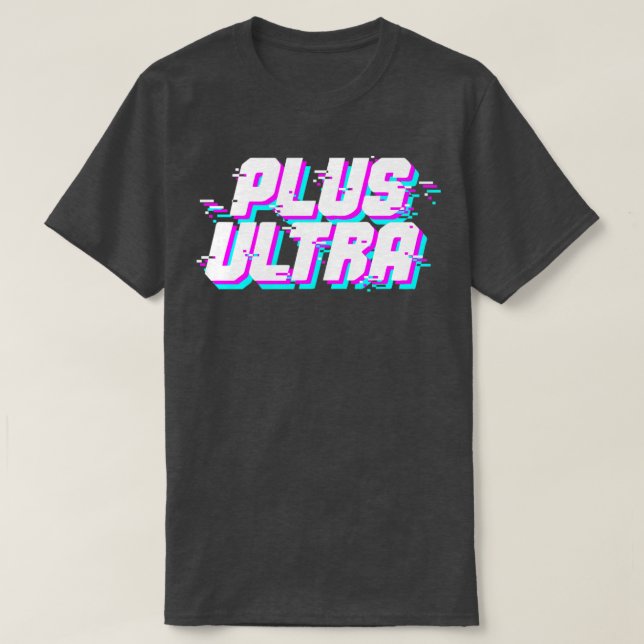 plus ultra glitch logo T-Shirt (Design Front)