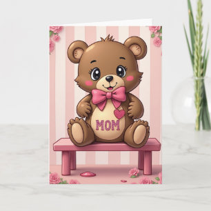 Plush Bear Moms Love Card