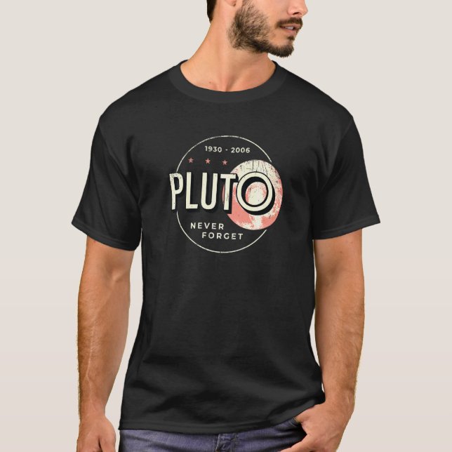 Pluto Inspired Rip Pluto Related Never Forget Plut T-Shirt (Front)