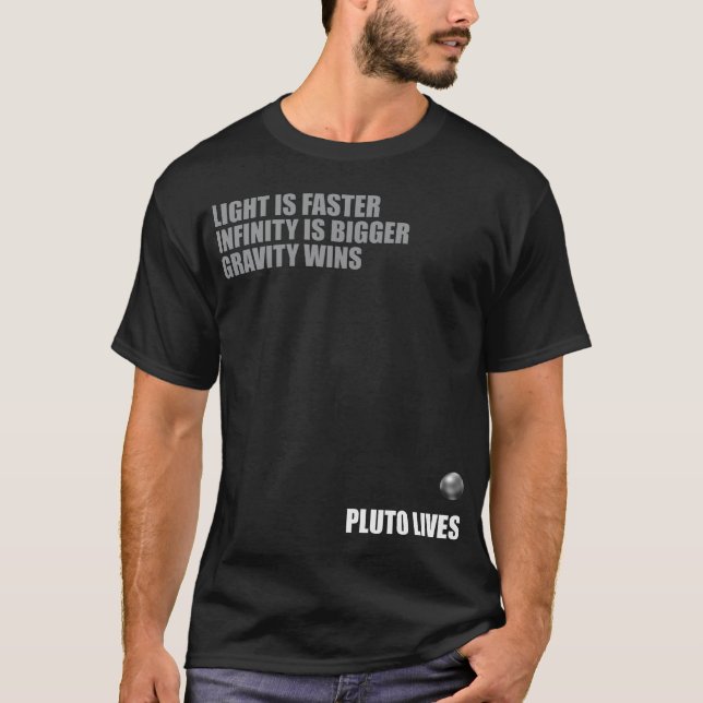 Pluto Lives. T-Shirt (Front)