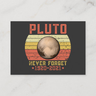 pluto NEVER FORGET Business Card