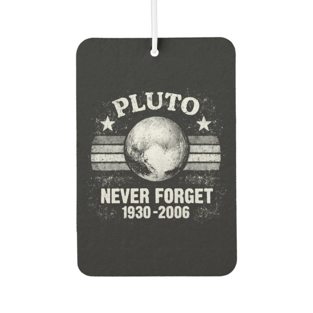 Pluto Never Forget Car Air Freshener (Front)