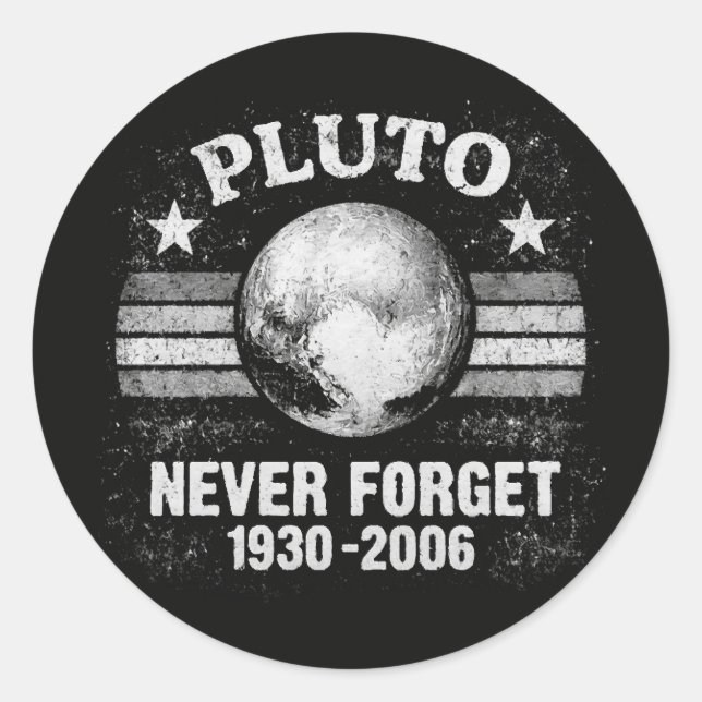 Pluto Never Forget Classic Round Sticker (Front)