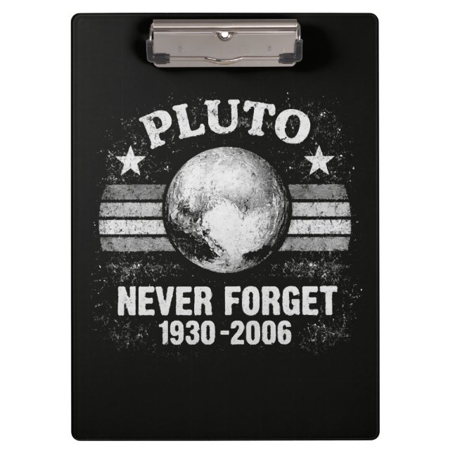Pluto Never Forget Clipboard (Front)
