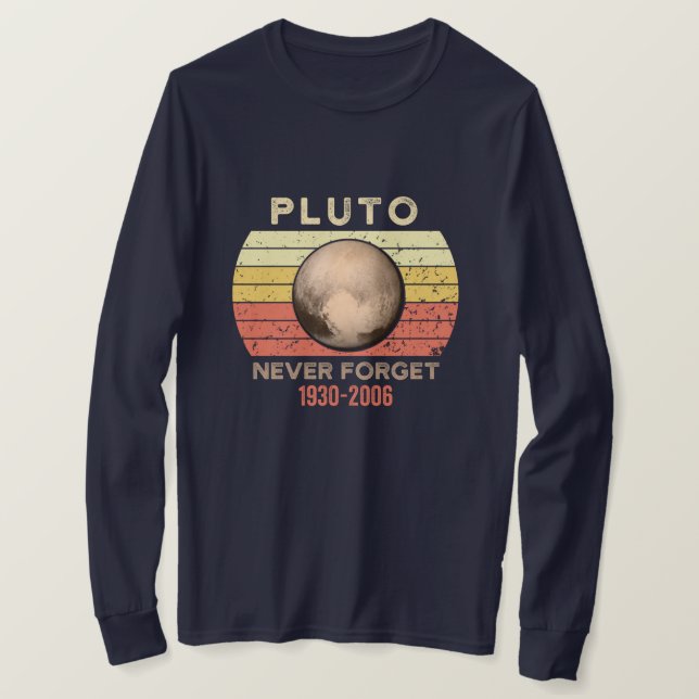 pluto never forget, eris, moon, astronomy, astrono T-Shirt (Design Front)