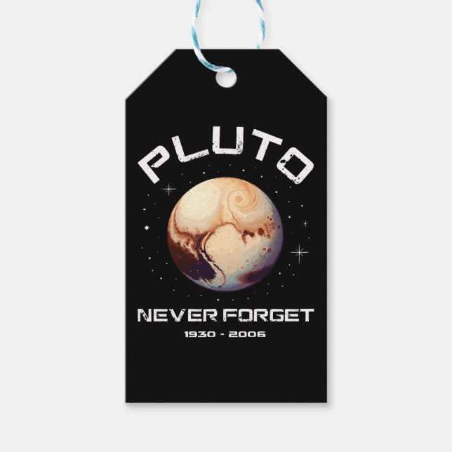 Pluto Never Forget Gift Tags (Front)