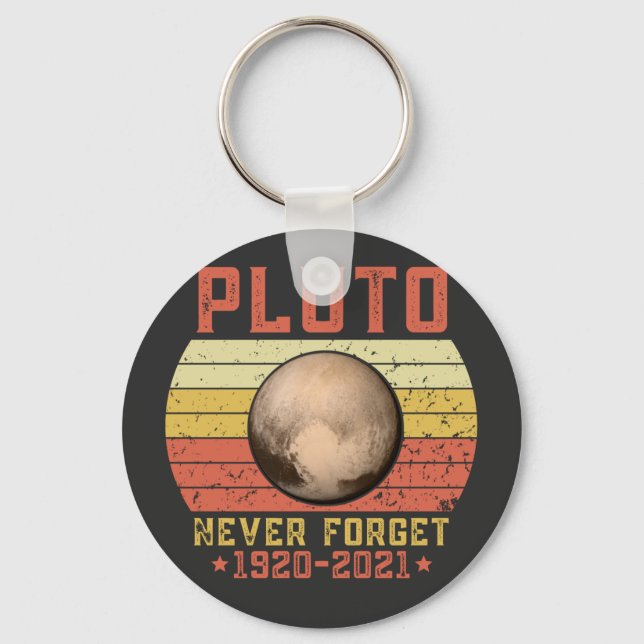 pluto NEVER FORGET Key Ring (Front)