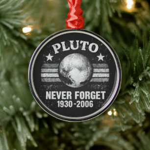 Pluto Never Forget Metal Ornament
