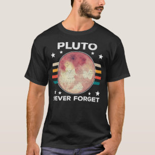 Pluto Never Forget - Retro Distressed Design - Sp T-Shirt