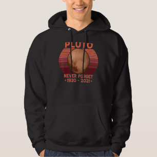 PLUTO NEVER FORGET Retro Style Funny Space, Scienc Hoodie