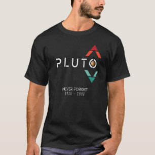 Pluto Never forgot 1930 2006 T-Shirt