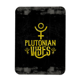 Plutonian Vibes Scorpio Astrology Zodiac Pluto Magnet