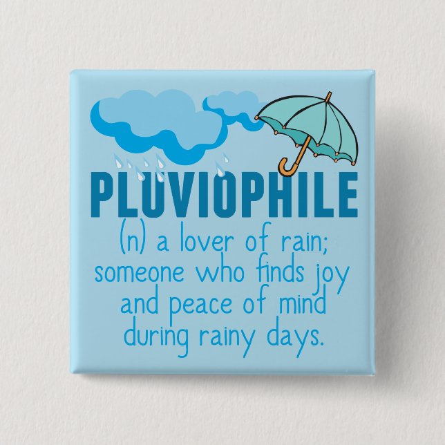 Pluviophile 15 Cm Square Badge (Front)