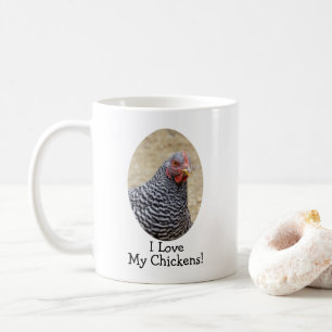 Plymouth Barred Rock Hen Photo Love My Chickens Coffee Mug
