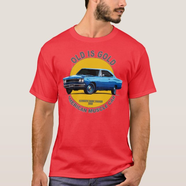 Plymouth Road Runner American Muscle 60s 70s Old i T-Shirt (Front)