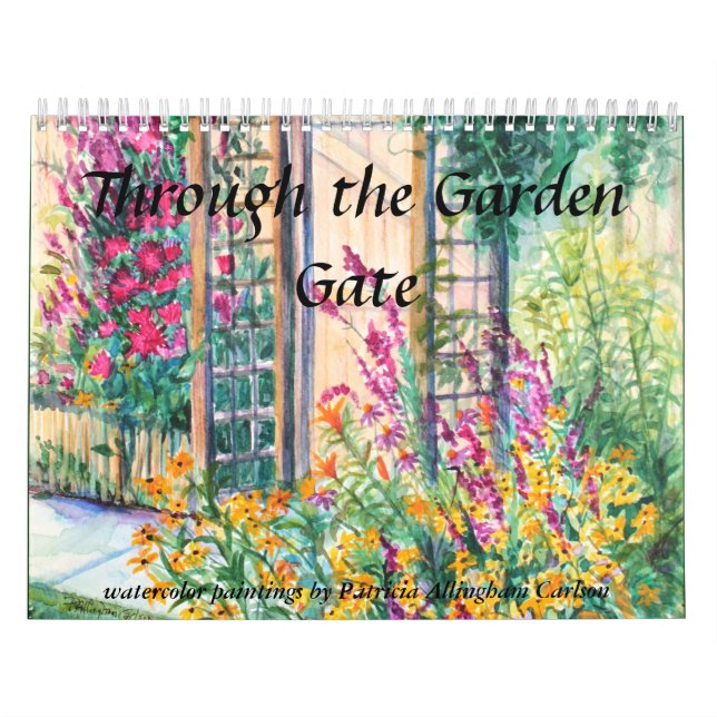 PMACarlson Through the Garden Gate Calender Calendar (Cover)