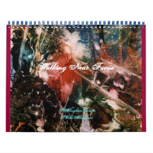 PMACarlson Walking Near Faerie Calendar