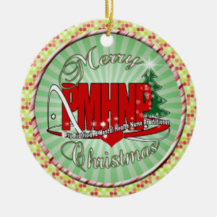 PMHNP CHRISTMAS Psychiatric Mental Health Nurse Ceramic Ornament
