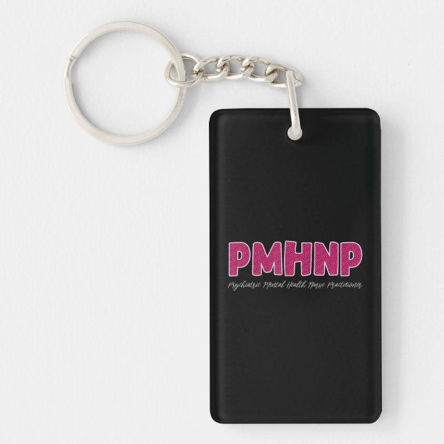 PMHNP Psychiatric Mental Health Nurse Key Ring (Front)