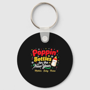 Pn’ Bottles For The New Year Christmas Nurse Mom & Key Ring