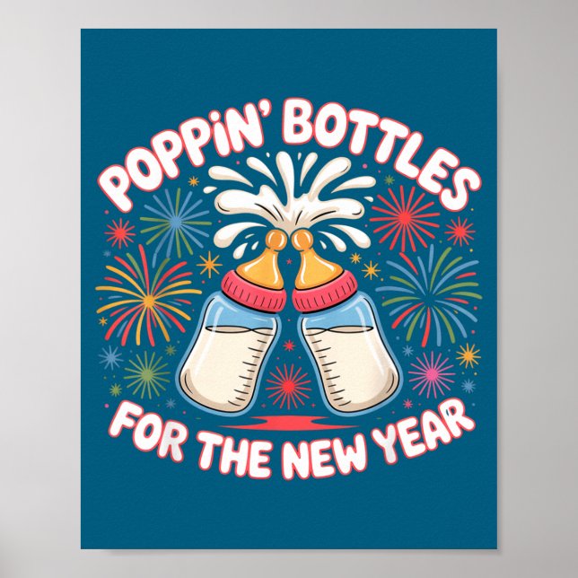 Pn Bottles For The New Year Funny Baby Milk Toast  Poster (Front)