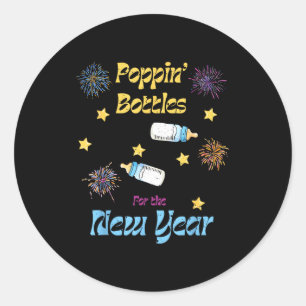 Pn Bottles For The New Year Funny Classic Round Sticker