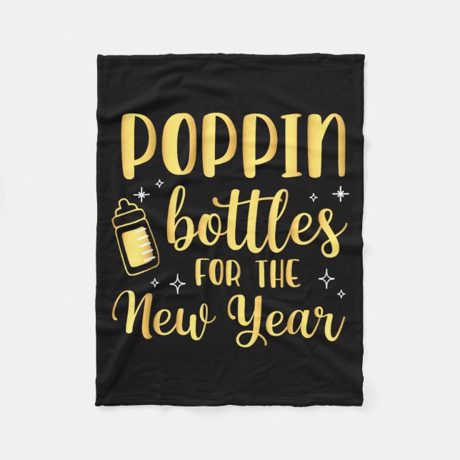 Pn Bottles For The New Year Pregnancy Announcement Fleece Blanket (Front)